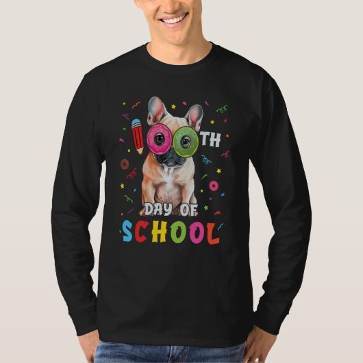 100th Day Of School Frenchie Dog Donut 100 Days St T-shirt (Voorkant)