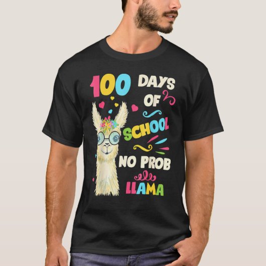 100th Day Of School No Prob Lama 100 Days Smarter T-shirt (Voorkant)