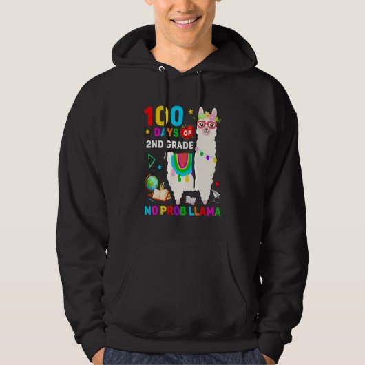 100th Day of School No Prob Llama 100 Days Of 2nd  Hoodie (Voorkant)