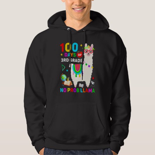 100th Day Of School No Prob Llama 100 Days Of 3rd  Hoodie (Voorkant)