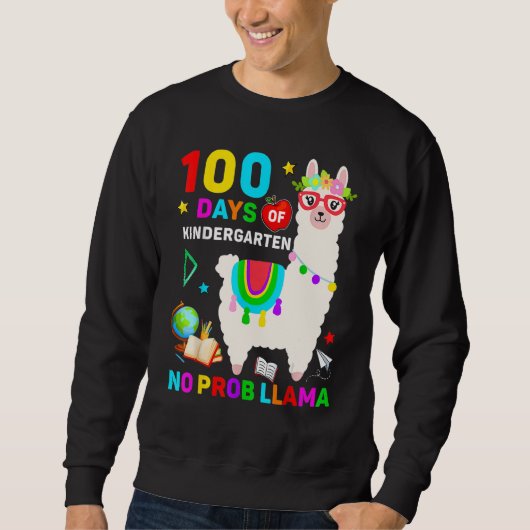 100th Day Of School No Prob Llama 100 Days Of Kind Trui (Voorkant)