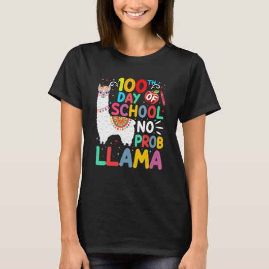 100th Day Of School No Probllama Llama 100 Days Of T-shirt (Voorkant)
