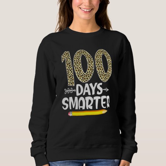 100th Day Of School Smarter Teachers Kids Happy 10 Trui (Voorkant)