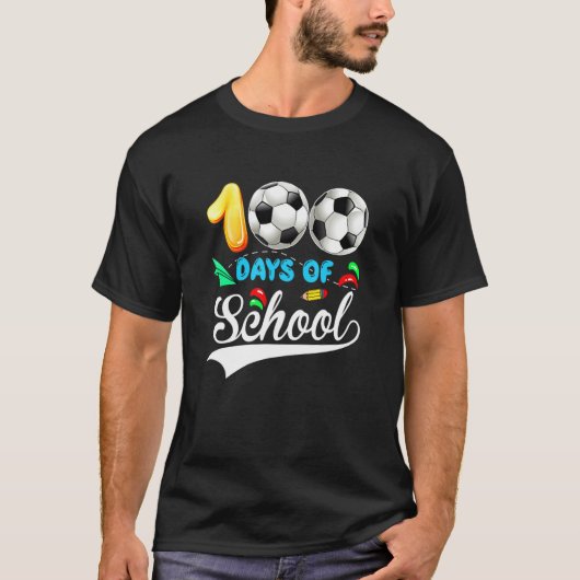 100th Day Of School Soccer Lover 100 Days Of Schoo T-shirt (Voorkant)