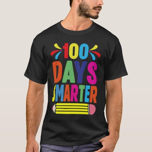 100th Day Of School Teacher   100 Days Smarter T-shirt (Voorkant)