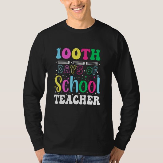100th Day Of School Teacher  Student Teacher T-shirt (Voorkant)