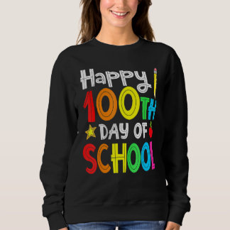 100th Day of School Teachers Kids Child Happy 100  Trui