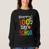 100th Day of School Teachers Kids Child Happy 100  Trui (Voorkant)