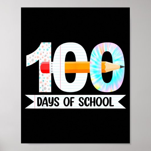 100th Day Of School Teachers Students 100 Days Of Poster (Voorkant)