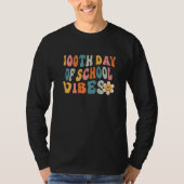 100th Day of School Vibes Teachers Kids Child Happ T-shirt (Voorkant)