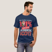 101% Certified Authentic SCOT! T-shirt (Voorkant volledig)