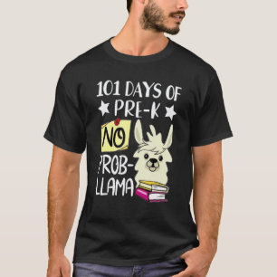 101 dagen Pre-K Geen Probleem Lama 101 dagen schoo T-shirt