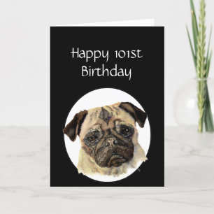 101e Birthday Humor Pet, Pug Dog Sitter Kaart