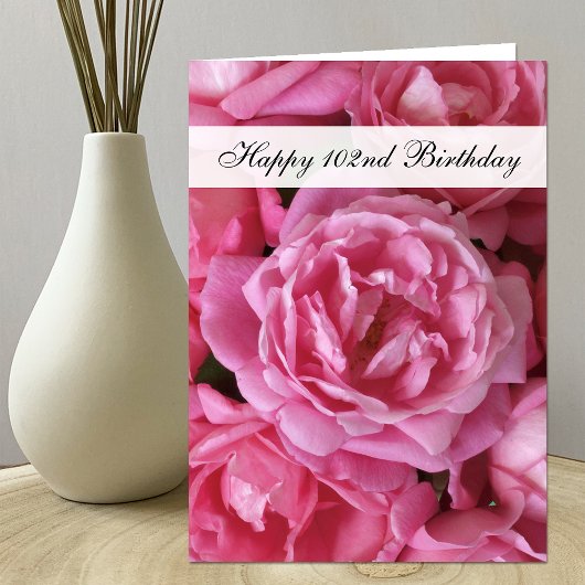 102nd Birthday Card - Roses for 102 Kaart