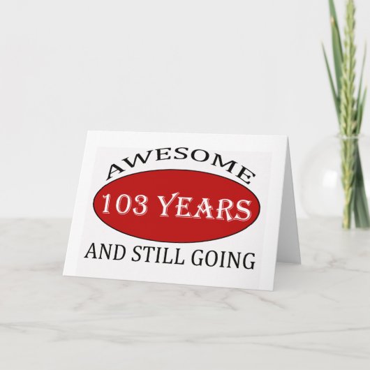 103 jaar oud verjaardagsdesign kaart (Voorkant)