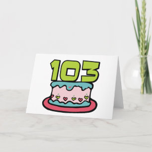 103 jaar oude Birthday Cake Kaart