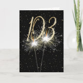 103rd Birthday Sparkler op zwart Kaart (Voorkant)