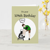 104e verjaardag Funny Lawnmower Insult Kaart (Gele Bloem)