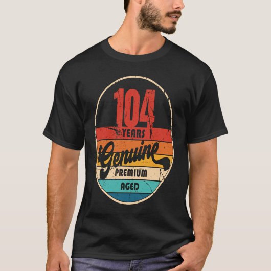 104e verjaardag Idea Echte 104-jarige leeftijd T-shirt (Voorkant)