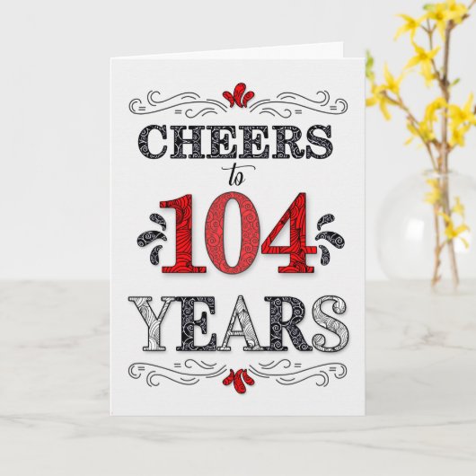 104e verjaardag Proost in rood wit zwart patroon Kaart (Gele Bloem)