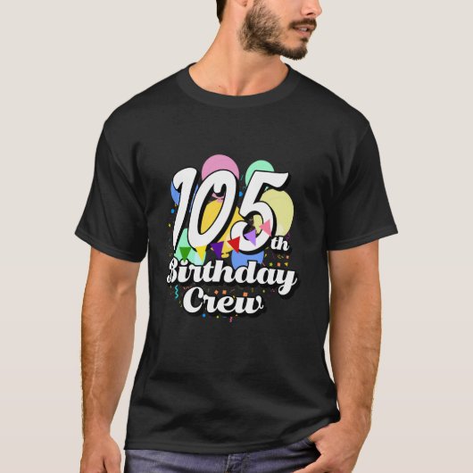 105 Jaar Oud Verjaardagsploeg Grappig 105th B Dag T-shirt (Voorkant)