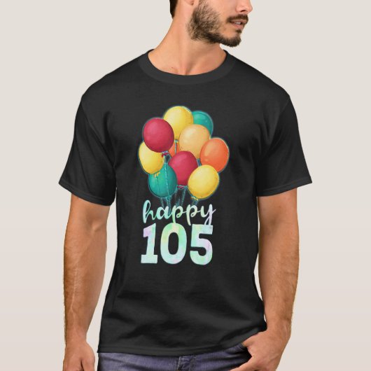 105 jaar oude kleurrijke ballonnen 105th Birthda T-shirt (Voorkant)