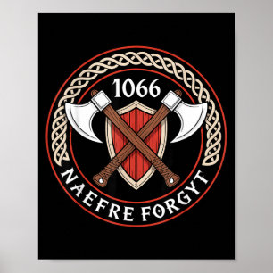 1066 Naefre Vergeet Nooit Middeleeuwse Erfgoed Poster