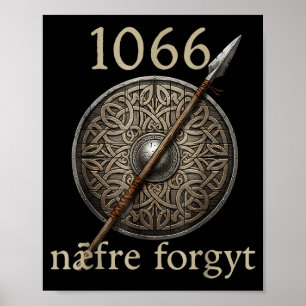 1066 Naefre Verget Nooit Viking Engeland Zijn Poster