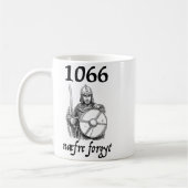 1066 Never Forget Naefre Forgyt Funny English Hist Koffiemok (Links)