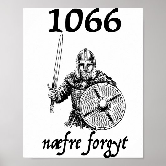 1066 Never Forget Naefre Forgyt Funny English Hist Poster (Voorkant)