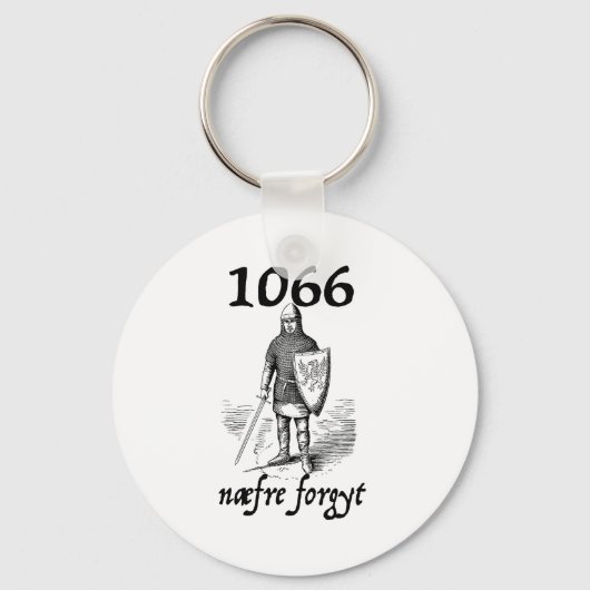 1066 Never Forget Naefre Forgyt Funny English Hist Sleutelhanger (Voorkant)