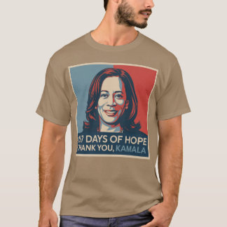 107 Days Kamala Harris T-shirt