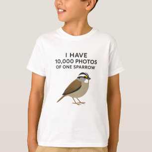 10.000 foto's van een mus - Funny Bird Fotografie T-shirt