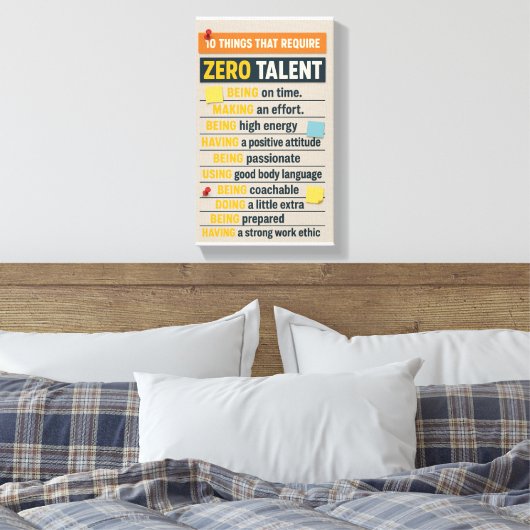 10 Dingen Die Geen Talent Vereisen Canvas Afdruk (Insitu (Slaapkamer))