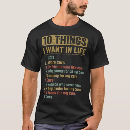 10 dingen die ik in het leven wil t-shirt (Voorkant)