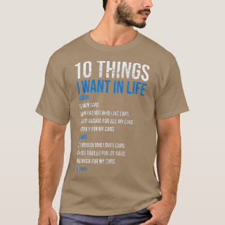 10 dingen die ik in mijn leven meer auto's grappig t-shirt
