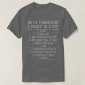 10 dingen die ik in mijn leven wil, meer auto's t-shirt (Design voorkant)