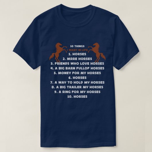 10 dingen die ik wil in het leven meer paarden Paa T-shirt (Design voorkant)