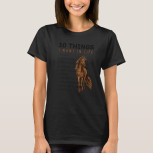 10 Dingen die ik wil in het Leven Paard - Grappig T-shirt