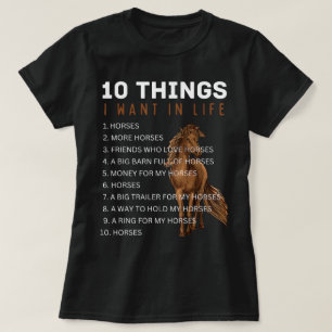 10 Dingen die ik wil in het Leven Paard Grappige P T-shirt