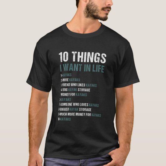 10 dingen die ik wil in het leven Whitewater kajak T-shirt (Voorkant)