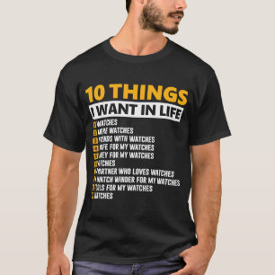 10 dingen die ik wil in mijn Life Watch Collector T-shirt