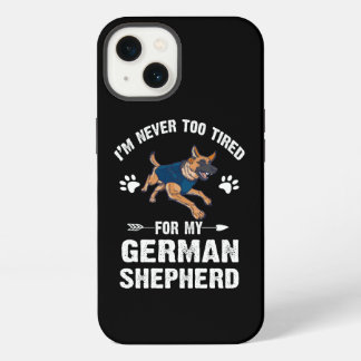 10 Ik ben nooit te moe voor mijn Duitse herder iPhone 13 Hoesje