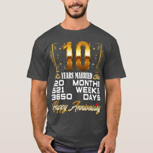 10 jaar gehuwd - Funny 10th Wedding Jubileum T-shirt