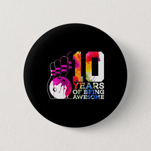 10 jaar Geweldige bowling 10e verjaardag Ronde Button 5,7 Cm (Voorkant)