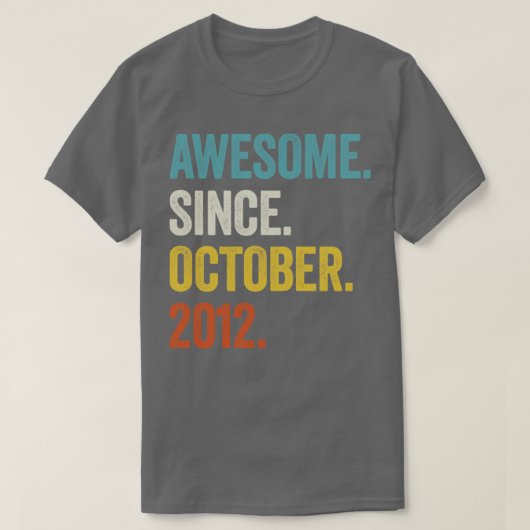 10 jaar Geweldige sinds oktober 2012 10e geboorte T-shirt (Design voorkant)