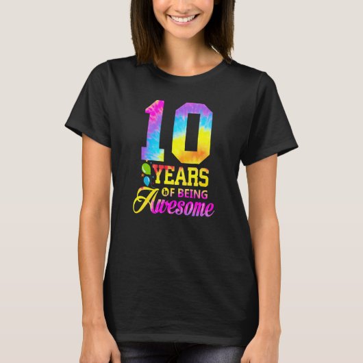 10 jaar Geweldige stropdas kleurstof 10e verjaarda T-shirt (Voorkant)