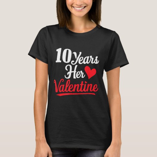 10 Jaar Haar Valentijn _ Jubileum Koppels Valen T-shirt (Voorkant)