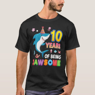 10 jaar lang een kraakoude Geweldige haai 10th b T-shirt