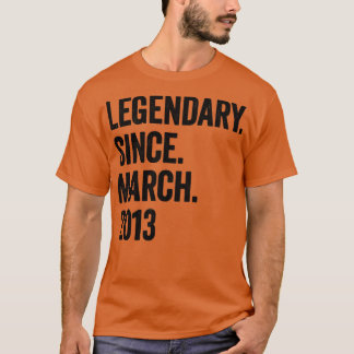 10 jaar Legendary sinds maart 2013 10e verjaardag T-shirt